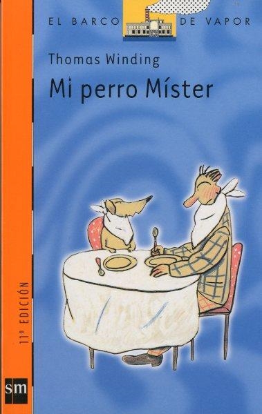 MI PERRO MISTER (BVN) | 9788434871229 | WINDING, THOMAS | Librería Castillón - Comprar libros online Aragón, Barbastro