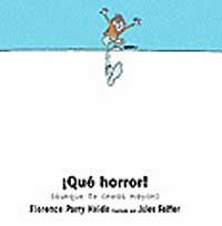 QUE HORROR! | 9788484881575 | PARRY HEIDE, FLORENCE | Librería Castillón - Comprar libros online Aragón, Barbastro