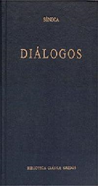 DIALOGOS (SENECA) | 9788424922610 | SENECA | Librería Castillón - Comprar libros online Aragón, Barbastro