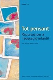 TOT PENSANT RECURSOS PER A L'EDUCACIO INFANTIL | 9788476025918 | PUIG, IRENE DE | Librería Castillón - Comprar libros online Aragón, Barbastro