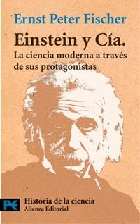 EINSTEIN Y CIA. (LB) | 9788420639499 | FISCHER, ERNST PETER | Librería Castillón - Comprar libros online Aragón, Barbastro