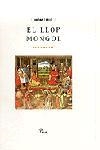 LLOP MONGOL, EL | 9788484370000 | HOMERIC | Librería Castillón - Comprar libros online Aragón, Barbastro