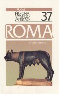 ROMA PRIMITIVA, LA | 9788476004852 | MARTINEZ PINNA, JORGE | Librería Castillón - Comprar libros online Aragón, Barbastro