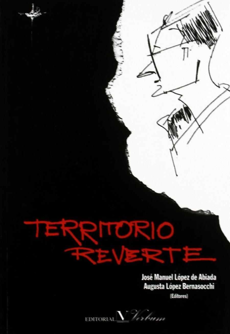 TERRITORIO REVERTE | 9788479621544 | LOPEZ DE ABIADA, JOSE MANUEL | Librería Castillón - Comprar libros online Aragón, Barbastro