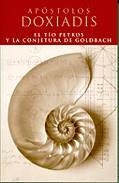 TIO PETROS Y LA CONJETURA DE GOLBACH, EL | 9788440698773 | DOXIADIS, APOSTOLOS | Librería Castillón - Comprar libros online Aragón, Barbastro