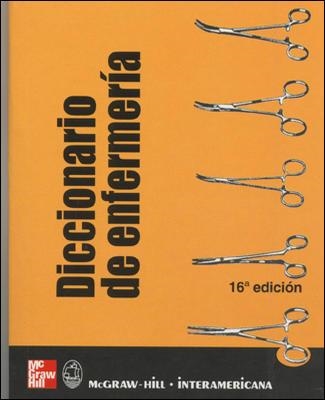 DICCIONARIO DE ENFERMERIA (16 ED.) | 9788448603038 | ROPER, NANCY | Librería Castillón - Comprar libros online Aragón, Barbastro