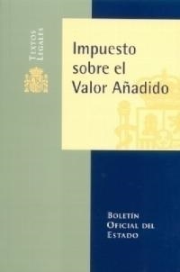 IMPUESTO SOBRE EL VALOR AÑADIDO | 9788434011601 | VARIS | Librería Castillón - Comprar libros online Aragón, Barbastro