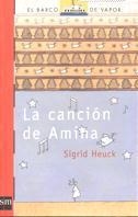 CANCION DE AMINA, LA (BVR 121) | 9788434871137 | HEUCK, SIGRID | Librería Castillón - Comprar libros online Aragón, Barbastro