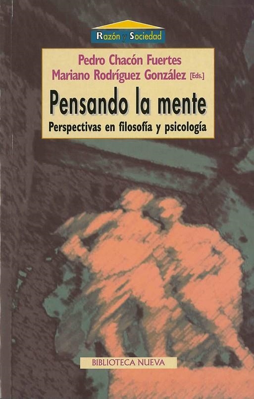 PENSANDO LA MENTE | 9788470307713 | CHACON FUERTES, PEDRO | Librería Castillón - Comprar libros online Aragón, Barbastro