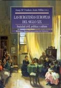 BURGUESIAS EUROPEAS DEL SIGLO XIX, LAS | 9788470308208 | FRADERA, JOSEP M. | Librería Castillón - Comprar libros online Aragón, Barbastro