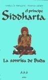 SIDDHARTA III LA SONRISA DE BUDA | 9788425334467 | PARAZZOLI, FERRUCCIO | Librería Castillón - Comprar libros online Aragón, Barbastro