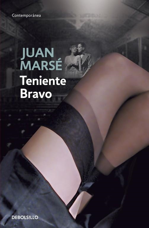 TENIENTE BRAVO (DEBOLSILLO) | 9788497934824 | Juan Marsé | Librería Castillón - Comprar libros online Aragón, Barbastro