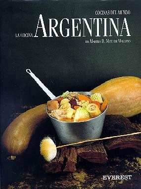 COCINA ARGENTINA, LA | 9788424121877 | MUTI DE MALAZZO, MARTHE B. | Librería Castillón - Comprar libros online Aragón, Barbastro