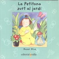 PETITONA SURT AL JARDI, LA | 9788482869810 | RIUS, ROSER | Librería Castillón - Comprar libros online Aragón, Barbastro