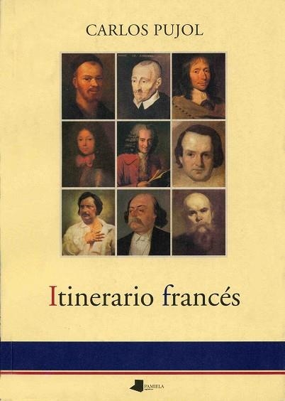 ITINERARIO FRANCES | 9788476813171 | PUJOL, CARLOS | Librería Castillón - Comprar libros online Aragón, Barbastro