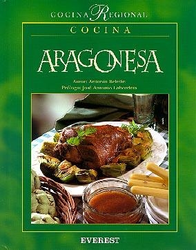 COCINA ARAGONESA COCINA REGIONAL | 9788424124915 | BELTRAN, ANTONIO | Librería Castillón - Comprar libros online Aragón, Barbastro