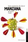 SIETE MANERAS DE DECIR MANZANA | 9788420712239 | PRADO, BENJAMIN | Librería Castillón - Comprar libros online Aragón, Barbastro