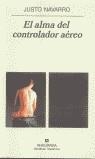 ALMA DEL CONTROLADOR AEREO, EL (NH) | 9788433924575 | NAVARRO, JUSTO | Librería Castillón - Comprar libros online Aragón, Barbastro