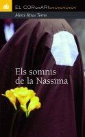 SOMNIS DE LA NASSIMA, ELS (CORSARI) | 9788424682392 | RIVAS TORRES, MERCE | Librería Castillón - Comprar libros online Aragón, Barbastro