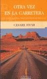 OTRA VEZ EN LA CARRETERA (BGV) | 9788440698032 | FIUMI, CESARE | Librería Castillón - Comprar libros online Aragón, Barbastro