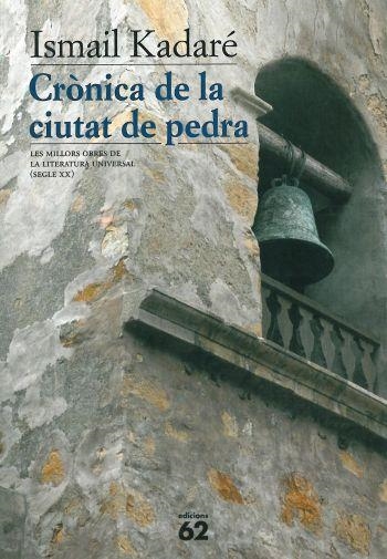 CRONICA DE LA CIUTAT DE PEDRA (MOLU S XX) | 9788429747546 | KADARE, ISMAIL | Librería Castillón - Comprar libros online Aragón, Barbastro