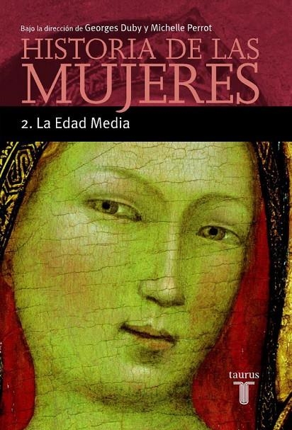 HISTORIA DE LAS MUJERES VOL.2 (MINOR) | 9788430603893 | DUBY, GEORGES | Librería Castillón - Comprar libros online Aragón, Barbastro