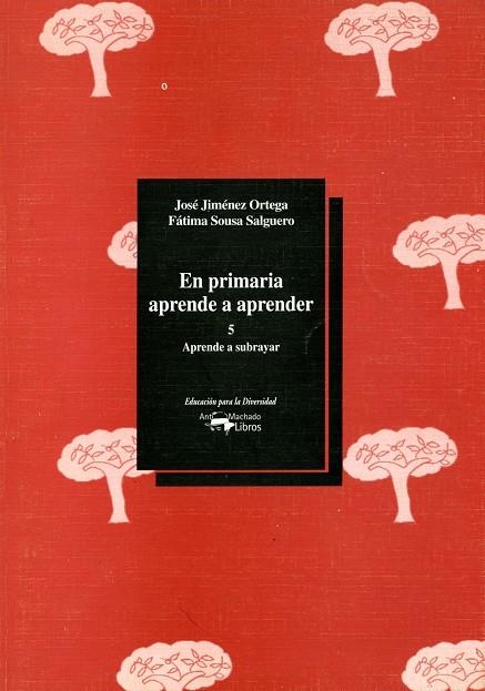 EN PRIMARIA APRENDE A APRENDER | 9788477742838 | JIMENEZ ORTEGA, JOSE | Librería Castillón - Comprar libros online Aragón, Barbastro