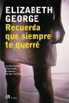 RECUERDA QUE SIEMPRE TE QUERRE | 9788476696668 | GEORGE, ELIZABETH | Librería Castillón - Comprar libros online Aragón, Barbastro