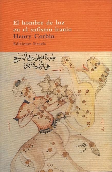 HOMBRE DE LUZ EN EL SUFISMO IRANIO, EL AP-22 | 9788478445196 | CORBIN, HENRY | Librería Castillón - Comprar libros online Aragón, Barbastro