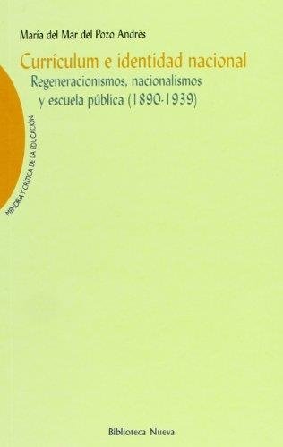 CURRICULUM E IDENTIDAD NACIONAL | 9788470307935 | POZO ANDRES, MARIA DEL MAR DEL | Librería Castillón - Comprar libros online Aragón, Barbastro