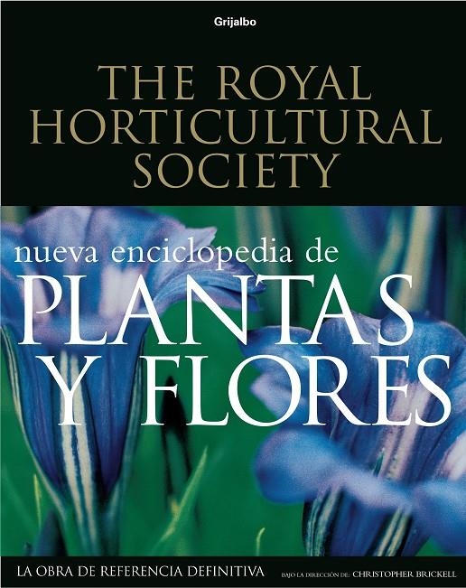 NUEVA ENCICLOPEDIA DE PLANTAS Y FLORES | 9788425334719 | THE ROYAL HORTICULTURAL SOCIETY | Librería Castillón - Comprar libros online Aragón, Barbastro