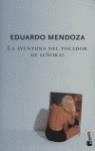 AVENTURA DEL TOCADOR DE SEÑORAS, LA (NAV.04) | 9788432216657 | Mendoza, Eduardo | Librería Castillón - Comprar libros online Aragón, Barbastro