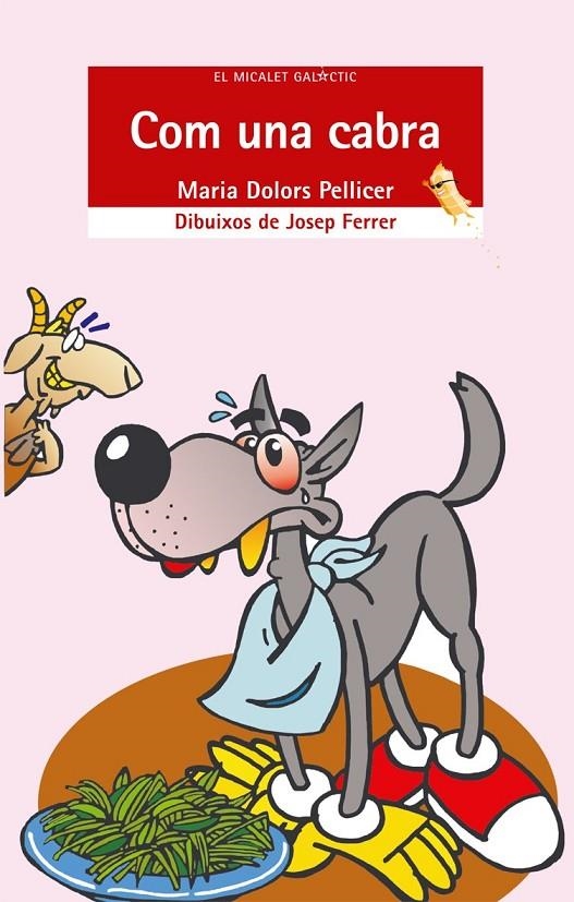 COM UNA CABRA | 9788476605608 | PELLICER, MARIA DOLORS | Librería Castillón - Comprar libros online Aragón, Barbastro