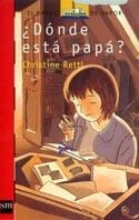 DONDE ESTA PAPA ? (BVR 124) | 9788434873605 | RETTL, CHRISTINE | Librería Castillón - Comprar libros online Aragón, Barbastro