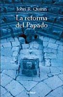 La reforma del papado | 9788425421587 | Quinn, John R. | Librería Castillón - Comprar libros online Aragón, Barbastro