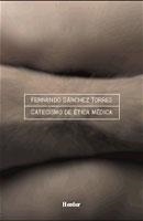 Catecismo de ética médica | 9788425421594 | Sánchez Torres, Fernando | Librería Castillón - Comprar libros online Aragón, Barbastro