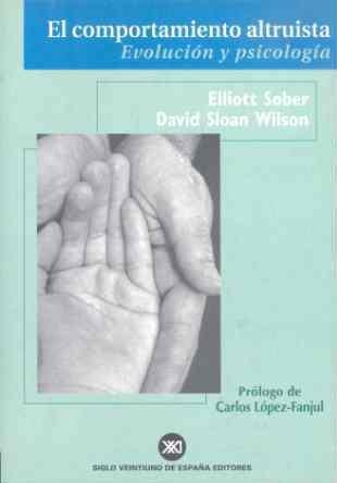 COMPORTAMIENTO ALTRUISTA, EL | 9788432310492 | SOBER, ELLIOT | Librería Castillón - Comprar libros online Aragón, Barbastro