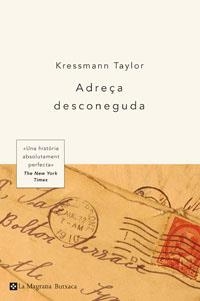 ADREÇA DESCONEGUDA | 9788482642727 | TAYLOR, KRESSMANN | Librería Castillón - Comprar libros online Aragón, Barbastro