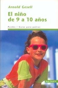 NIÑO DE 9 A 10 AÑOS, EL | 9788449308888 | GESELL, ARNOLD | Librería Castillón - Comprar libros online Aragón, Barbastro