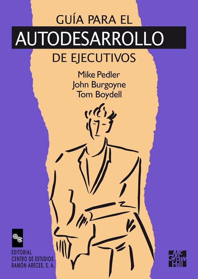 GUIA PARA EL AUTODESARROLLO DE EJECUTIVOS | 9788480043458 | PEDLER, MIKE | Librería Castillón - Comprar libros online Aragón, Barbastro