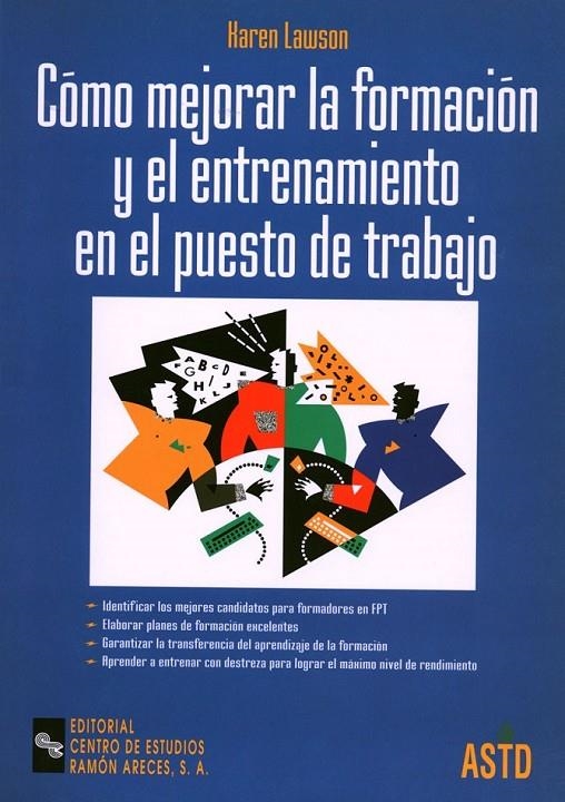 COMO MEJORAR LA FORMACION Y EL ENTRENAMIENTO EN EL PUESTO | 9788480043472 | LAWSON, HAREN | Librería Castillón - Comprar libros online Aragón, Barbastro