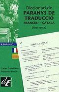 DICCIONARI DE PARANYS DE TRADUCCIO FRANCES-CATALA | 9788441205871 | LENOIR, FRANÇOISE | Librería Castillón - Comprar libros online Aragón, Barbastro