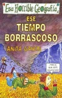 ESE TIEMPO BORRASCOSO | 9788427221536 | GANERI, ANITA | Librería Castillón - Comprar libros online Aragón, Barbastro