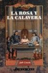 ROSA Y LA CALAVERA, LA (BUTXACA) | 9788448032043 | CROOK, JEFF | Librería Castillón - Comprar libros online Aragón, Barbastro