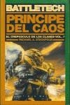 PRINCIPE DEL CAOS (BUTXACA) BATTLETECH | 9788448043414 | STACKPOLE, MICHAEL A. | Librería Castillón - Comprar libros online Aragón, Barbastro