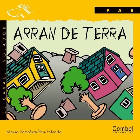 ARRAN DE TERRA (PAS MANUSC.) | 9788478644513 | SANCHEZ, MIREIA | Librería Castillón - Comprar libros online Aragón, Barbastro