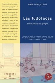 LUDOTECAS, LAS | 9788480634601 | BORJA SOLE, MARIA DE | Librería Castillón - Comprar libros online Aragón, Barbastro