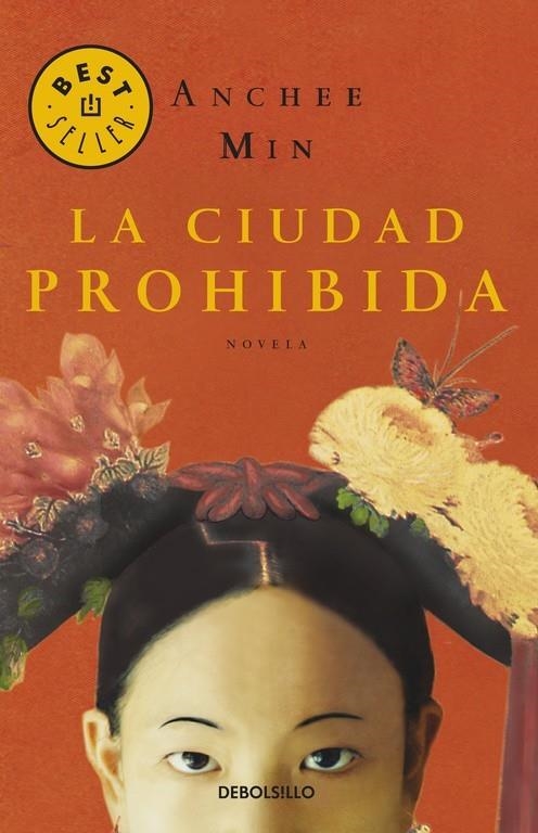 CIUDAD PROHIBIDA, LA (DEBOLSILLO) | 9788497935227 | MIN, ANCHEE | Librería Castillón - Comprar libros online Aragón, Barbastro