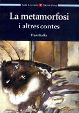 METAMORFOSIS I ALTRES CONTES, LA (AULA LITERATURA) | 9788431639815 | KAFKA, FRANZ | Librería Castillón - Comprar libros online Aragón, Barbastro