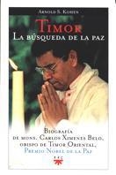 TIMOR LA BUSQUEDA DE LA PAZ | 9788428816533 | KOHEN, ARNOLD S. | Librería Castillón - Comprar libros online Aragón, Barbastro